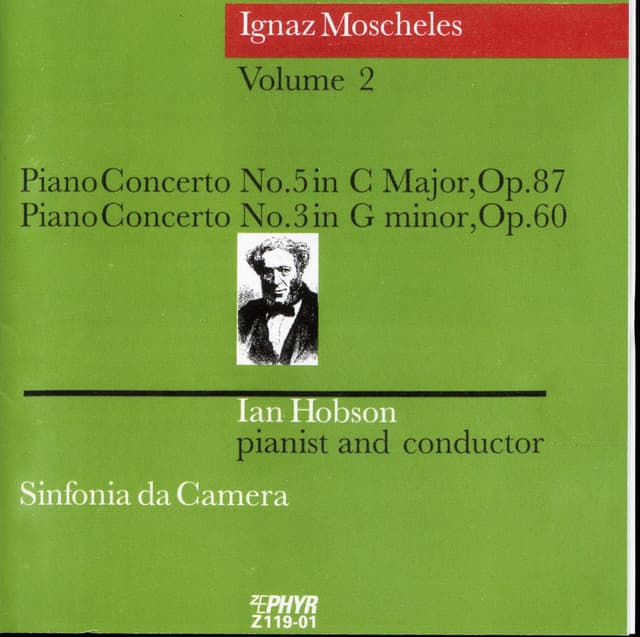 Moscheles: Piano Concertos Nos. 3 & 5 - Ignaz Moscheles