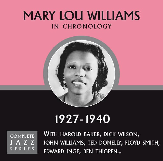 Complete Jazz Series 1927 - 1940 - Mary Lou Williams