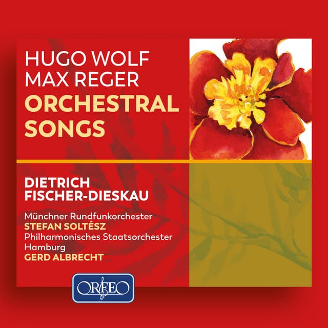 Wolf & Reger: Orchestral Lieder - Hugo Wolf