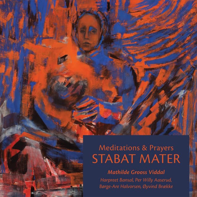 Stabat Mater - Mathilde Grooss Viddal