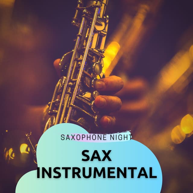 Sax Instrumental - Saxophone Night