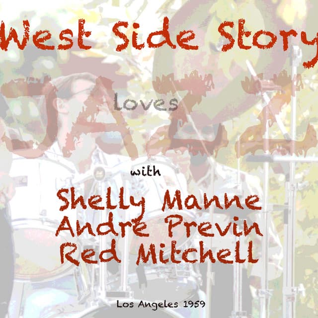 West Side Story Loves Jazz - Shelley Mann and Andre Previn and Red Mitchell