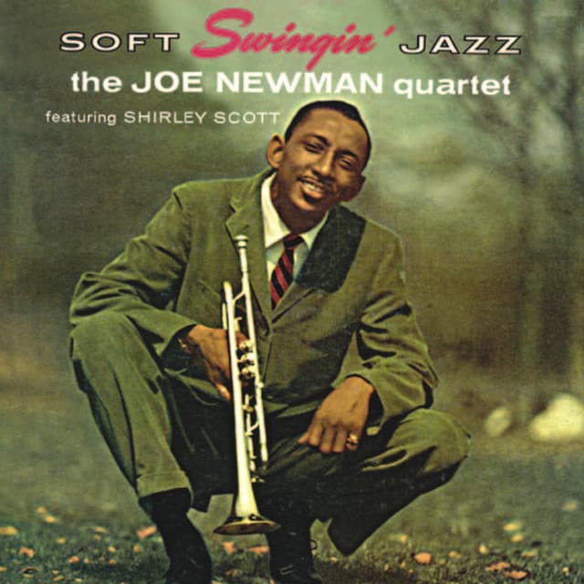 Soft Swingin' Jazz - Joe Newman