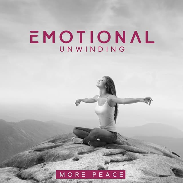 Emotional Unwinding - New Age Anti Stress Universe