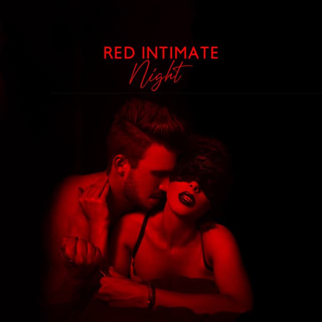 Red Intimate Night - Pedro EL Loco