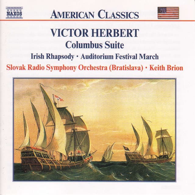 Herbert, V.: Columbus Suite / Irish Rhapsody - Victor Herbert