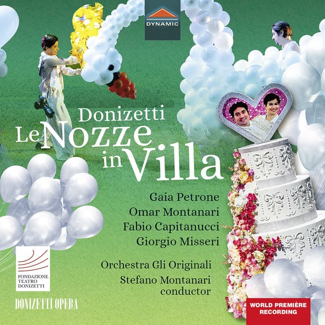 Donizetti: Le nozze in villa, A. 4 - Gaetano Donizetti