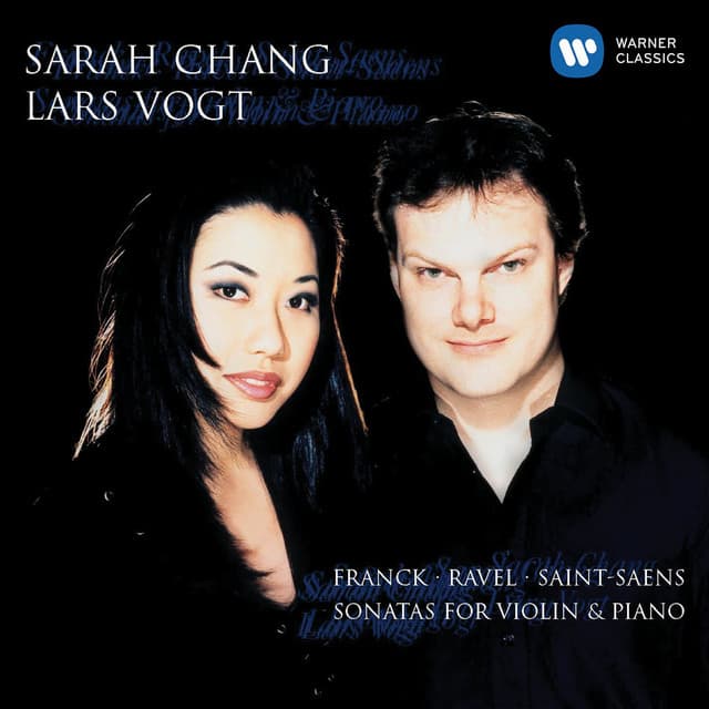 Franck, Ravel & Saint-Saens: Sonatas for Violin & Piano - Sarah Chang