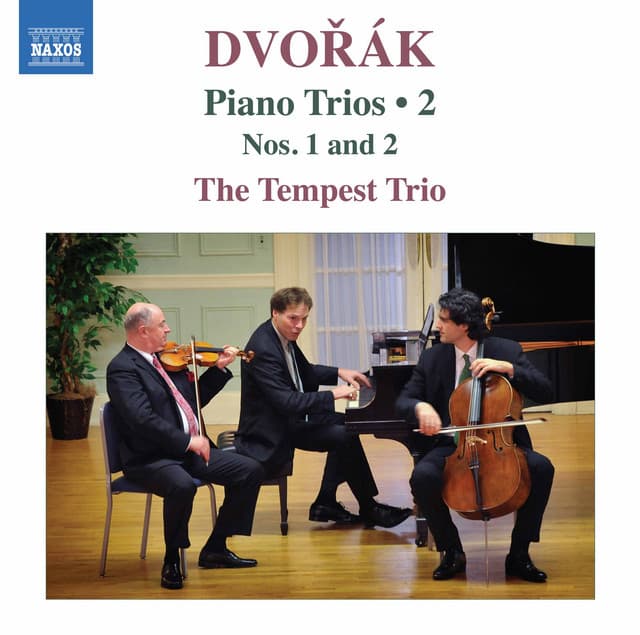 Dvořák: Piano Trios, Vol. 2 – Nos. 1 & 2 - Antonín Dvořák