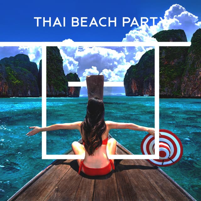 Thai Beach Party - Li Pash