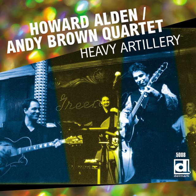 Heavy Artillery - Howard Alden