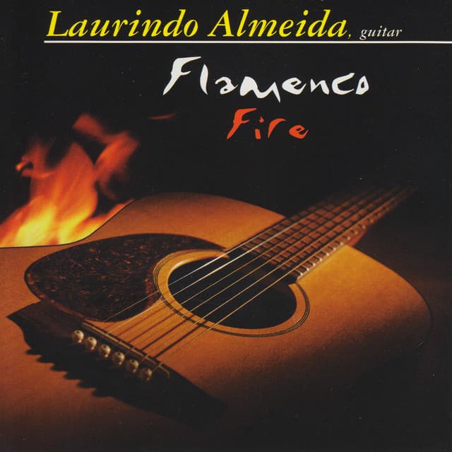 Flamenco Fire - Laurindo Almeida