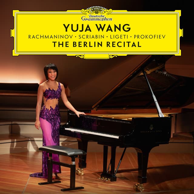 The Berlin Recital - Yuja Wang