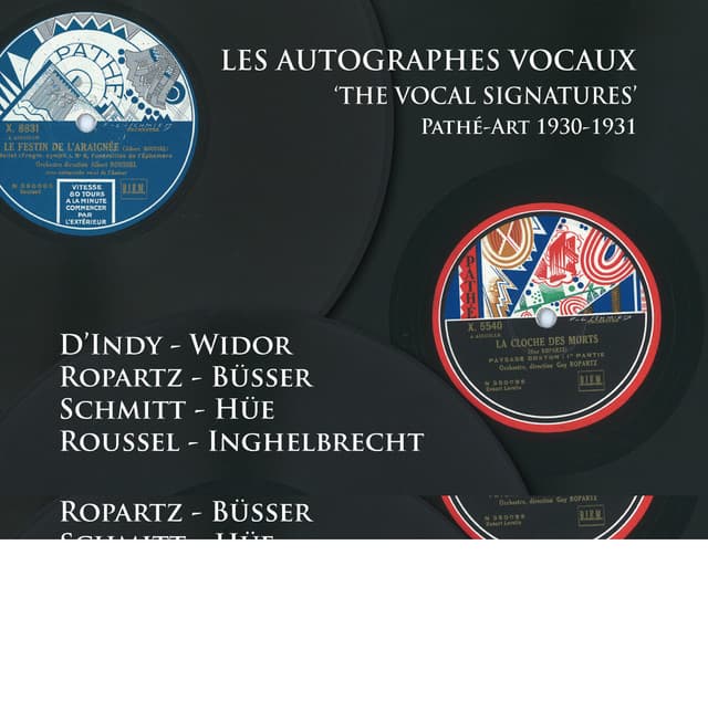 Les Autographes Vocaux - Vincent d'Indy