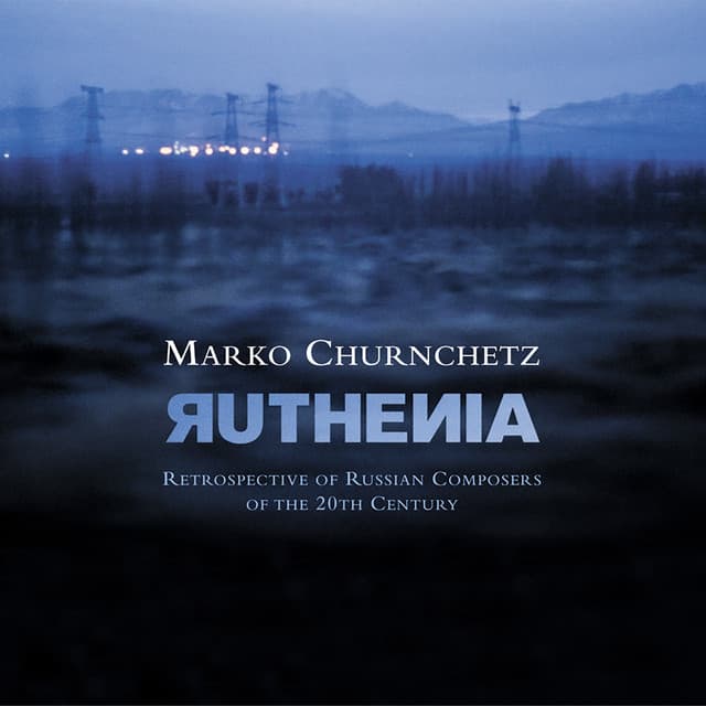 Ruthenia - Marko Churnchetz