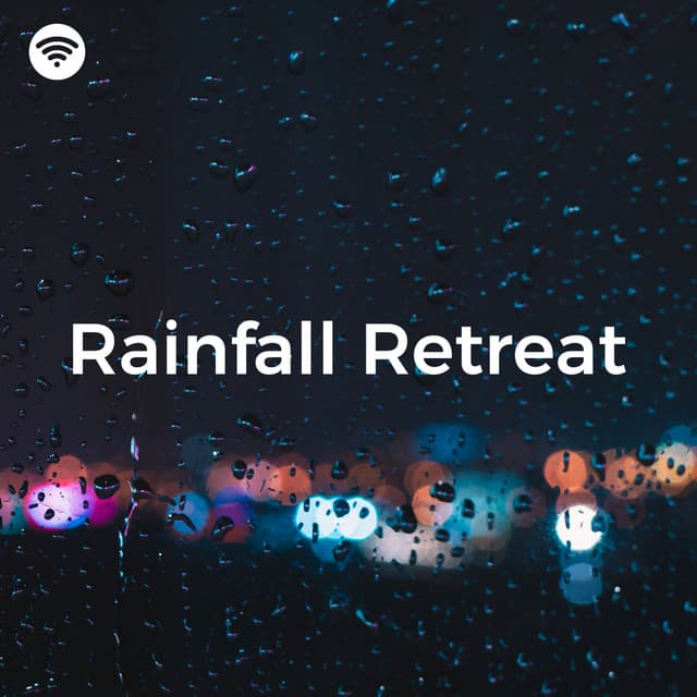 Rainfall Retreat - Sounds of Thunder and Rain