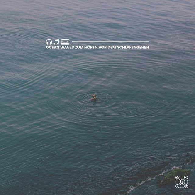 Ocean Waves zum Hören vor dem Schlafengehen - Meeresgeräusche