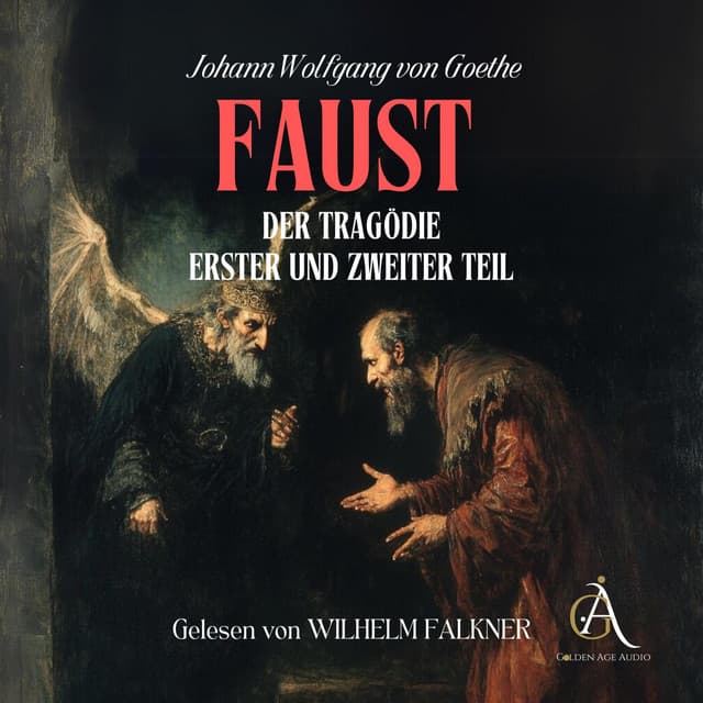 Faust 1 und Faust 2 - Hörbuch Klassiker - Johann Wolfgang von Goethe