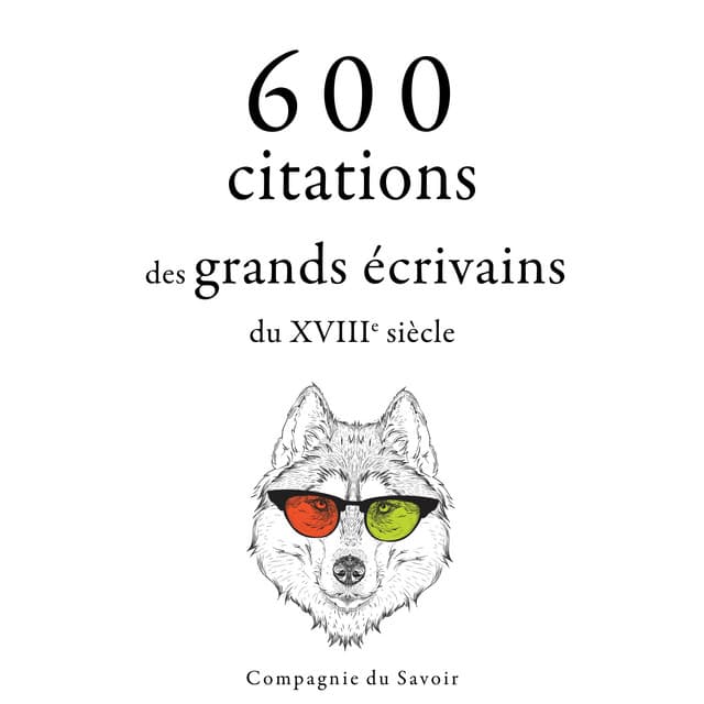 600 citations des grands écrivains du XVIIIe siècle - Montesquieu