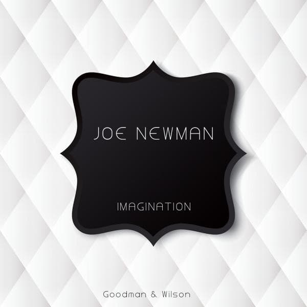 Imagination - Joe Newman