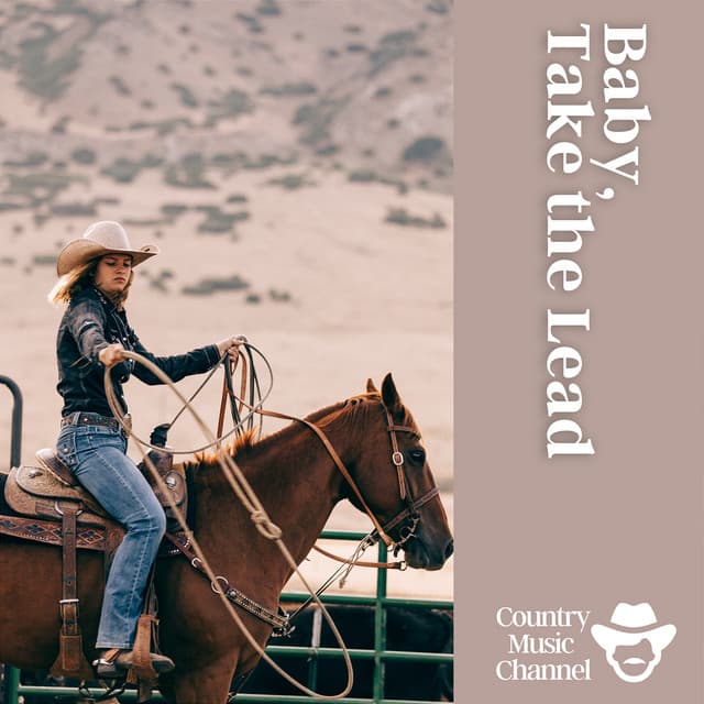 Baby, Take the Lead - Country Music Channel