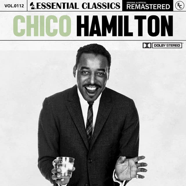 Essential Classics, Vol. 112: Chico Hamilton - Chico Hamilton