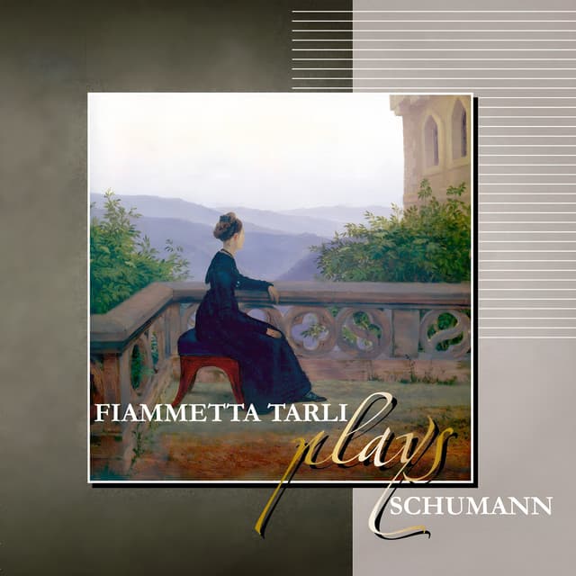 Fiammette Tarli plays Robert Schumann - Robert Schumann