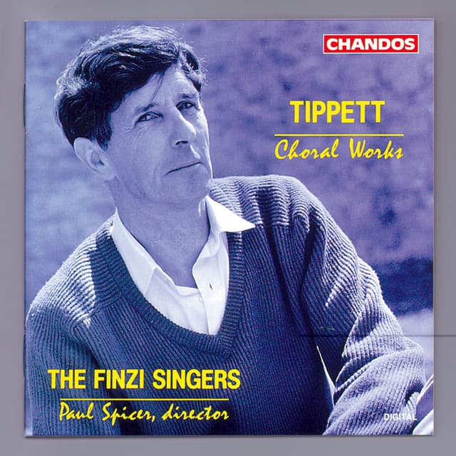 Tippett: Choral Music - Michael Tippett