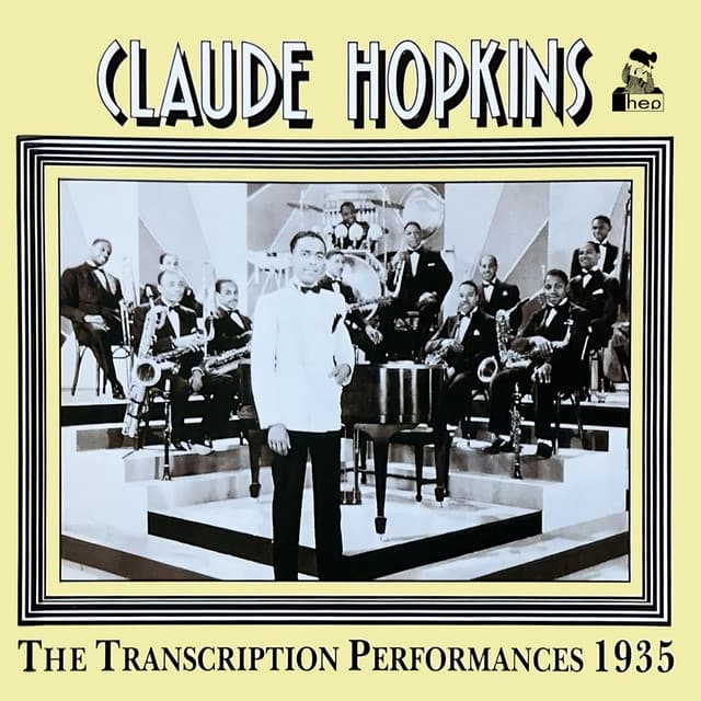 The Transcription Performances 1935 - Claude Hopkins