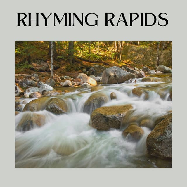 Rhyming Rapids - The Water Sleepers