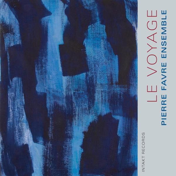 Le Voyage - Pierre Favre