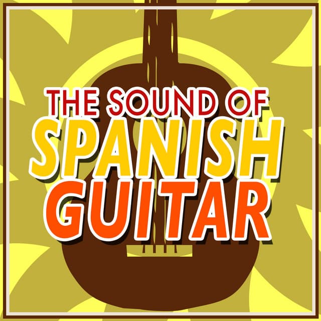 The Sound of Spanish Guitar - Rumbas de España