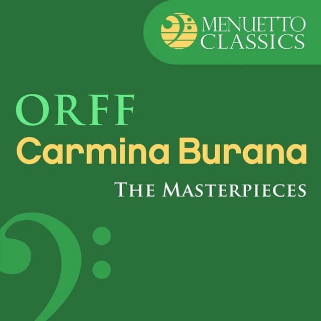 The Masterpieces - Orff: Carmina Burana - Carl Orff