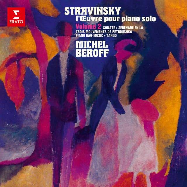 Stravinsky: L'œuvre pour piano solo, vol. 2. Trois mouvements de Pétrouchka, Piano-Rag Music & Tango - Igor Stravinsky