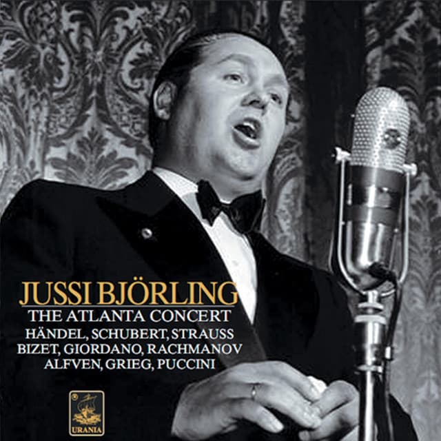 Jussi Björling: The Stockholm & Atalanta Concerts - Jussi Björling