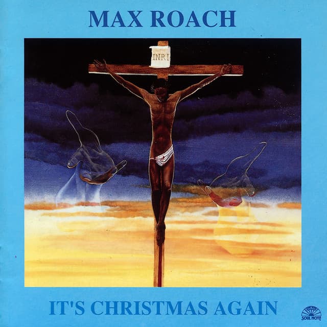 It's Christmas Again - Max Roach