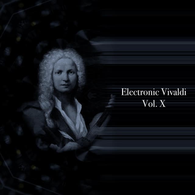Electronic Vivaldi Vol. X - Al Goranski