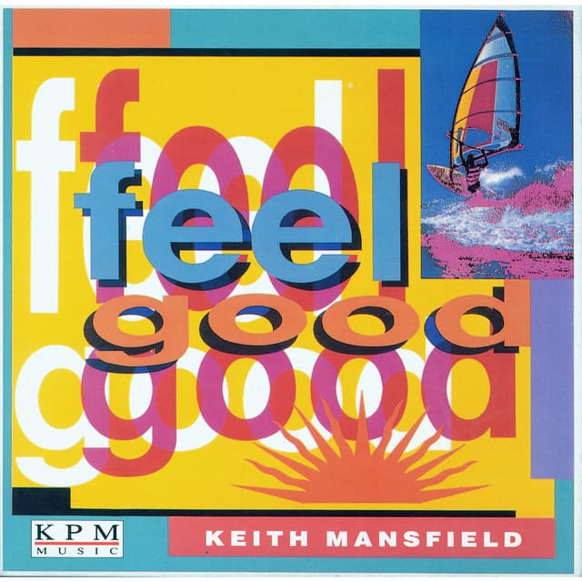 Feel Good - Keith Mansfield