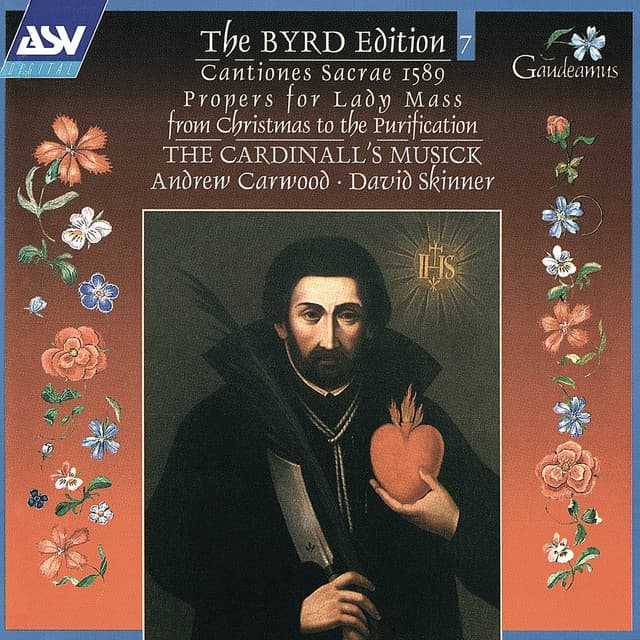 Byrd:Cantiones sacrae 1589; Propers for Lady Mass from Christmas to the Purification - William Byrd