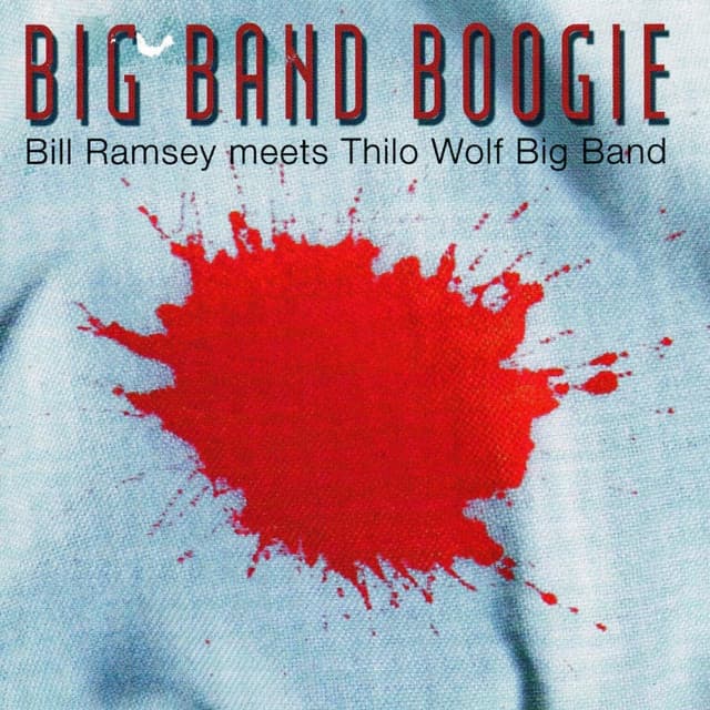 Big Band Boogie - Bill Ramsey