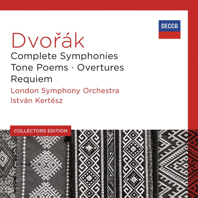 Dvořák: Complete Symphonies; Tone Poems; Overtures; Requiem - Antonín Dvořák