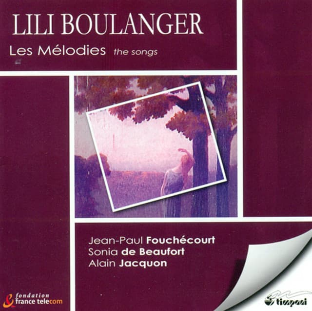 Boulanger, L.: Les Melodies - Lili Boulanger