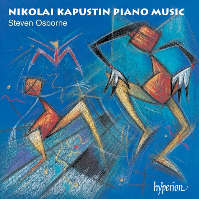 Kapustin: Piano Sonatas Nos. 1 & 2; 24 Preludes in Jazz Style - Nikolai Kapustin