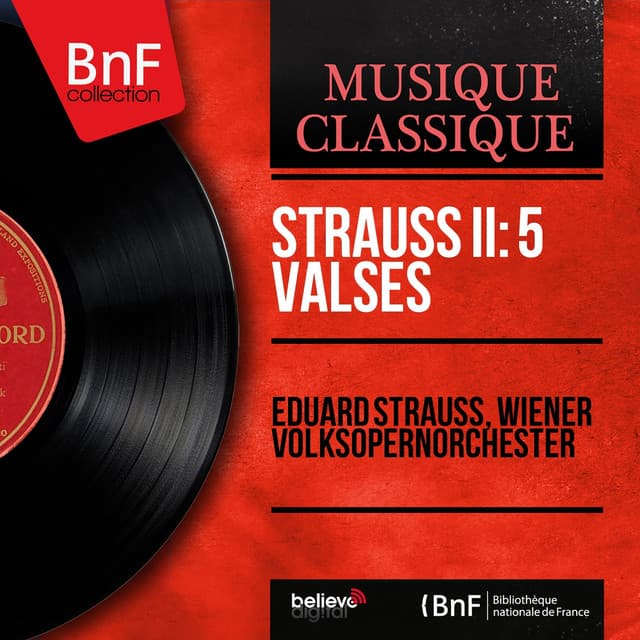 Strauss II: 5 Valses - Johann Strauss II