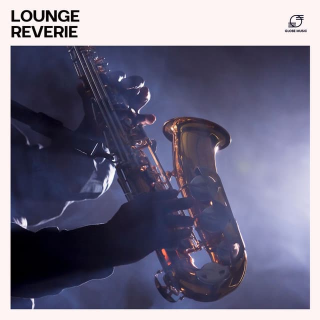 Lounge Reverie: Jazz Lounge Essentials - Jazz Music Zone