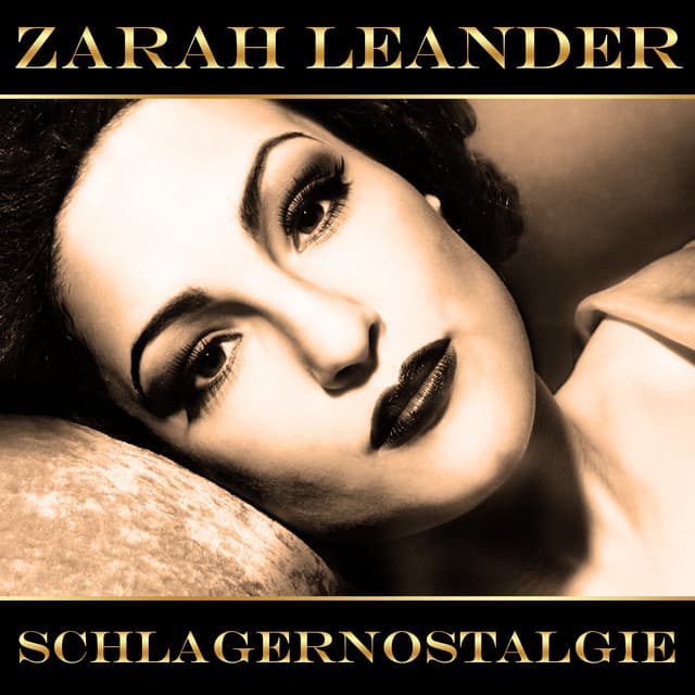 Schlagernostalgie - Zarah Leander