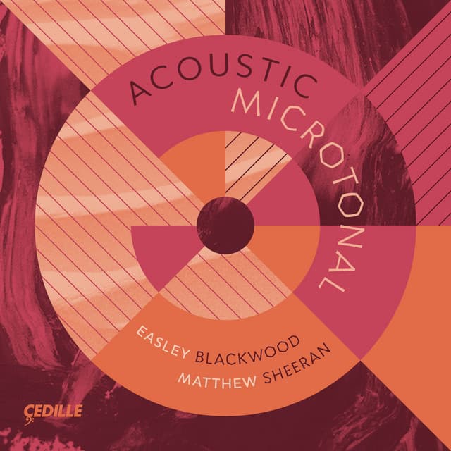 Acoustic Microtonal - Easley Blackwood