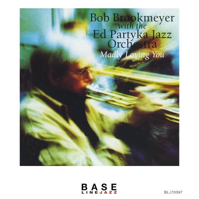 Madly Loving You - Bob Brookmeyer