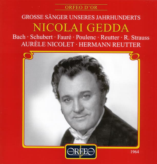 Bach, Schubert, Fauré, Poulenc, Reutter & Strauss: Lieder - Nicolai Gedda