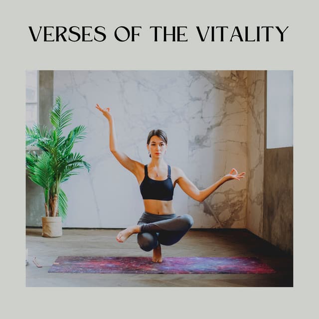 Verses of the Vitality - Hatha Yoga Maestro
